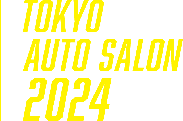 TOKYO AUTO SALON 2024